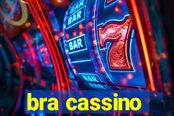 bra cassino